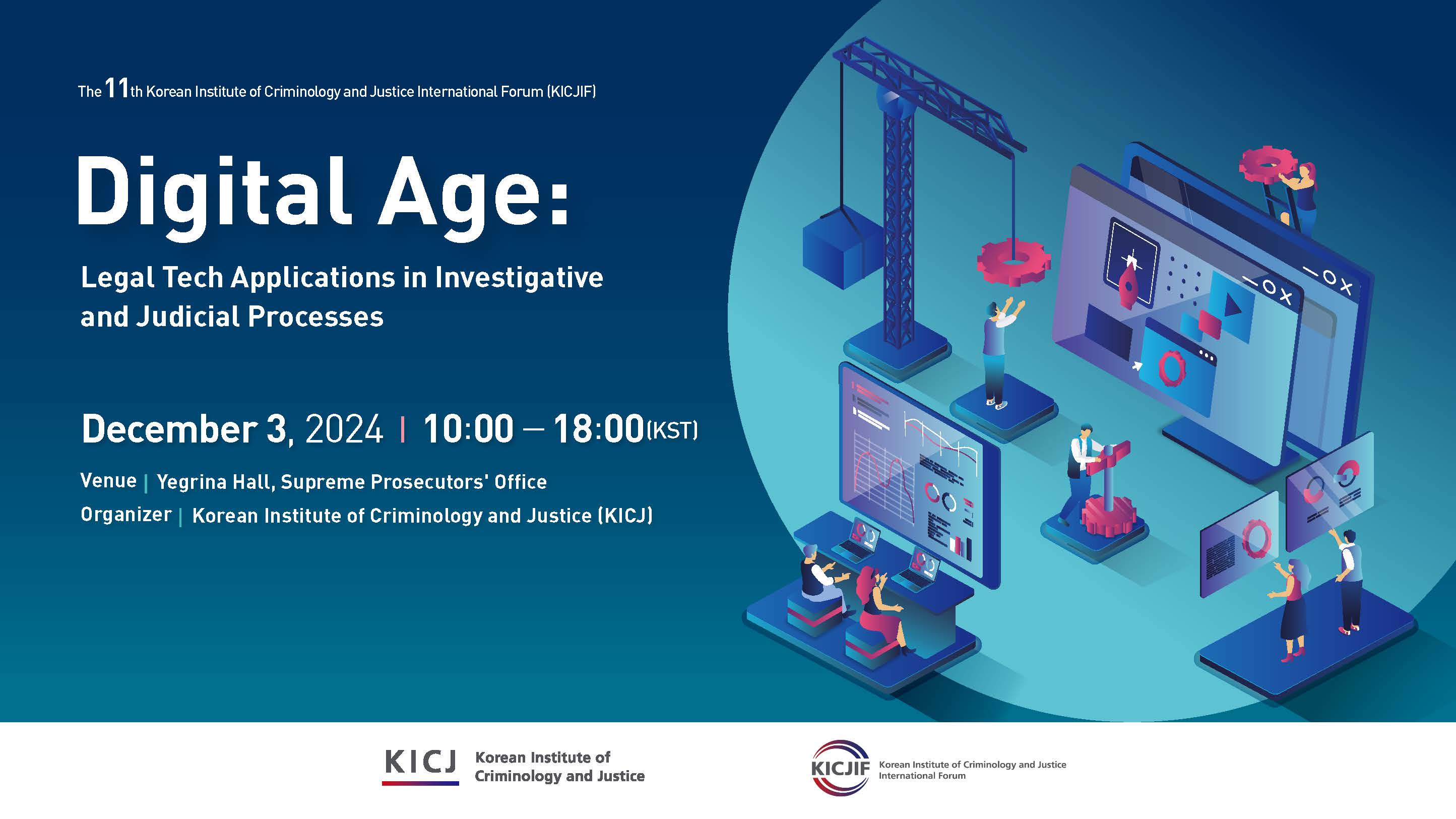 The 11th Korean Institute of Criminology and Justice International Forum 2024 (KICJIF)